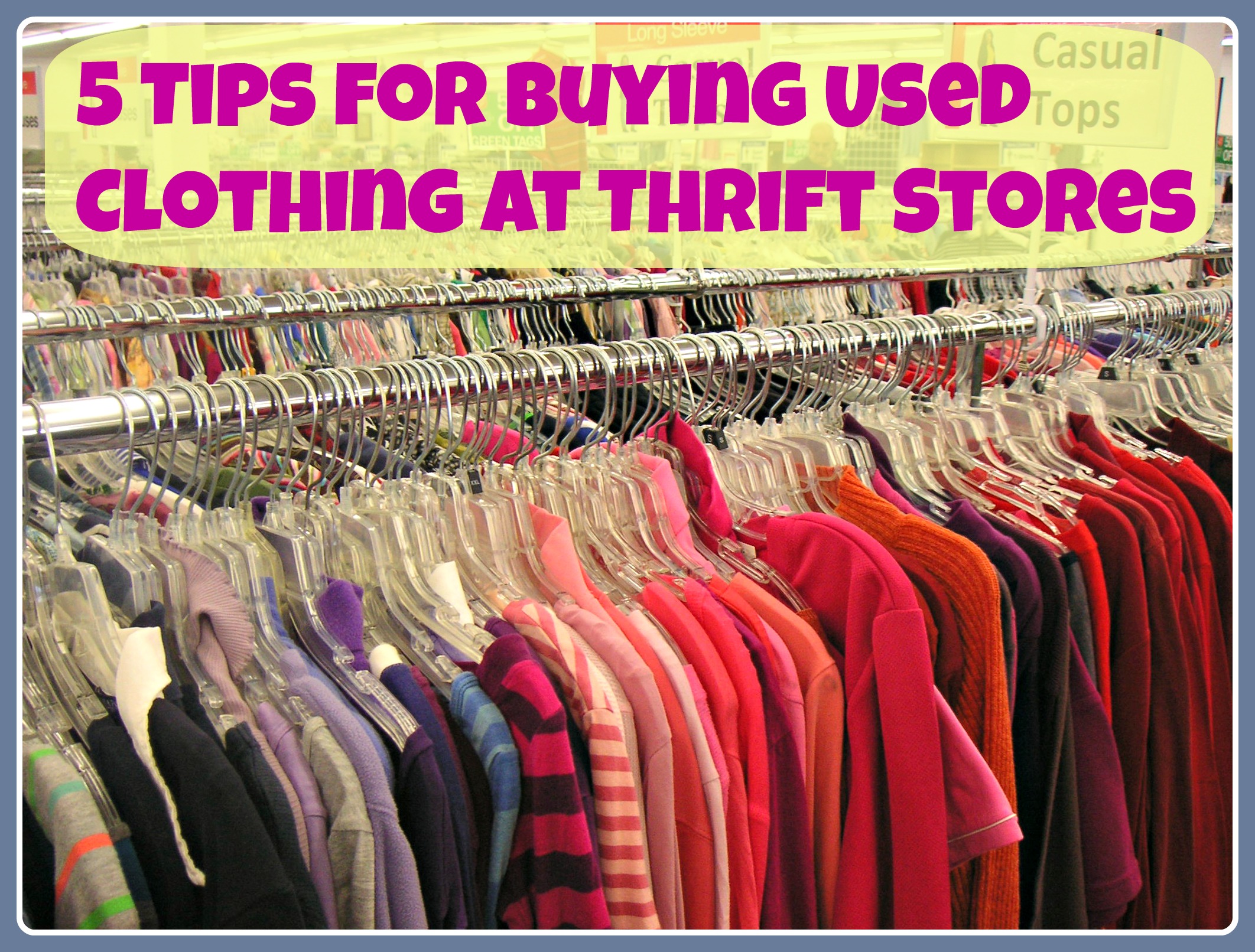 5 Secrets for Success When Shopping for Used Clothing at Thrift