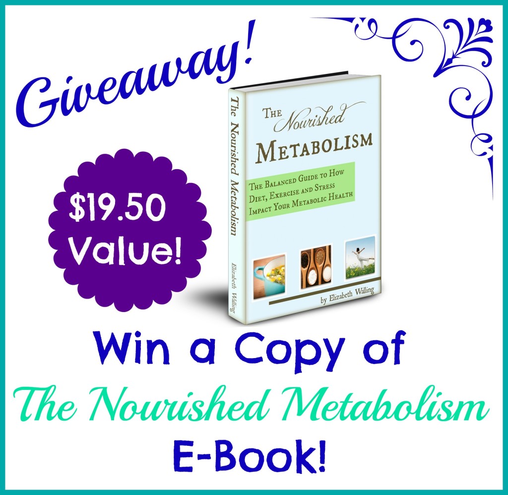 The Nourished Metabolism Giveaway