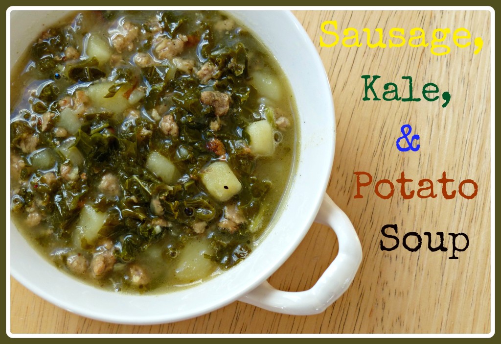 Sausage, Kale and Potato Soup