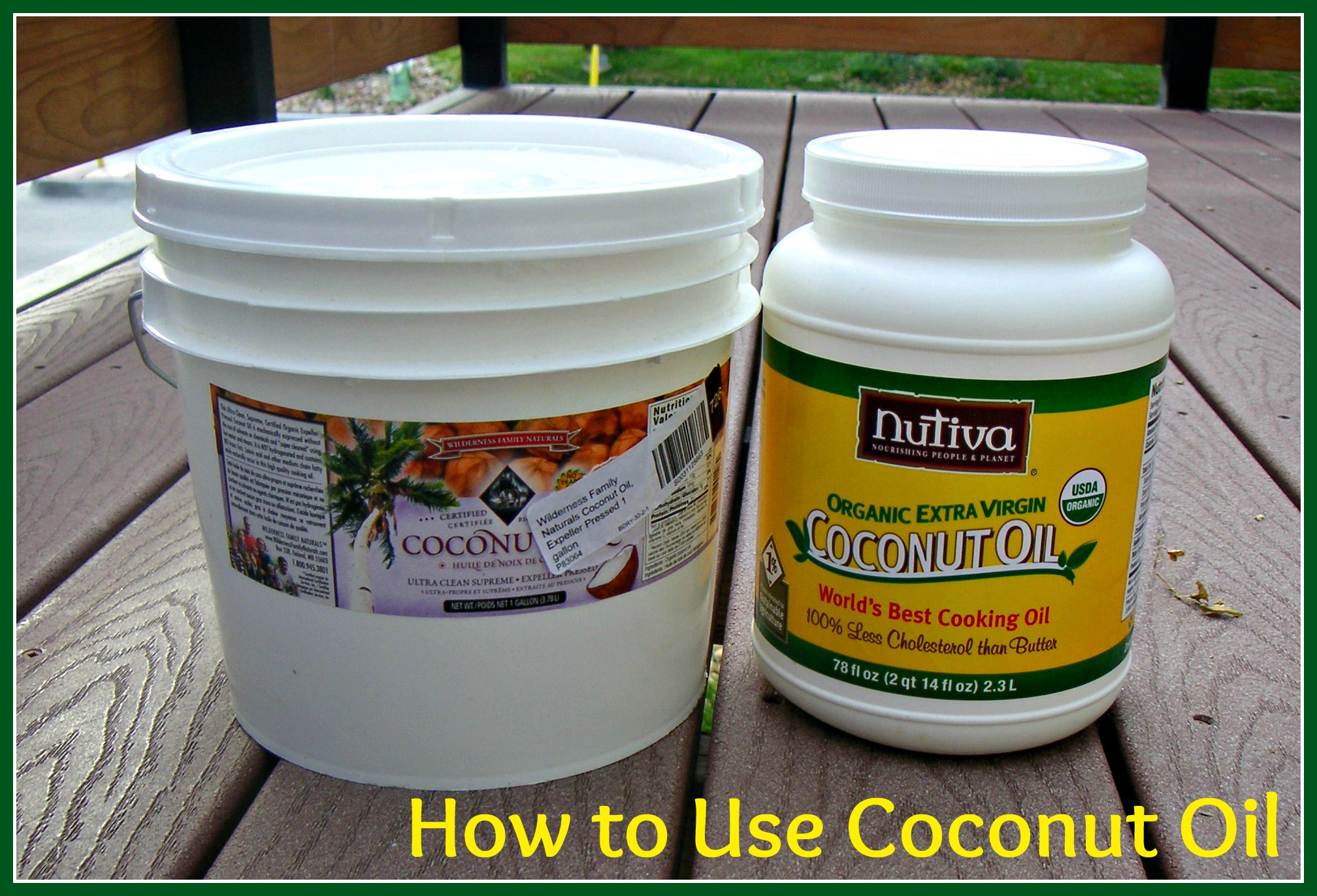 How to use coconut oil Whole Natural Life